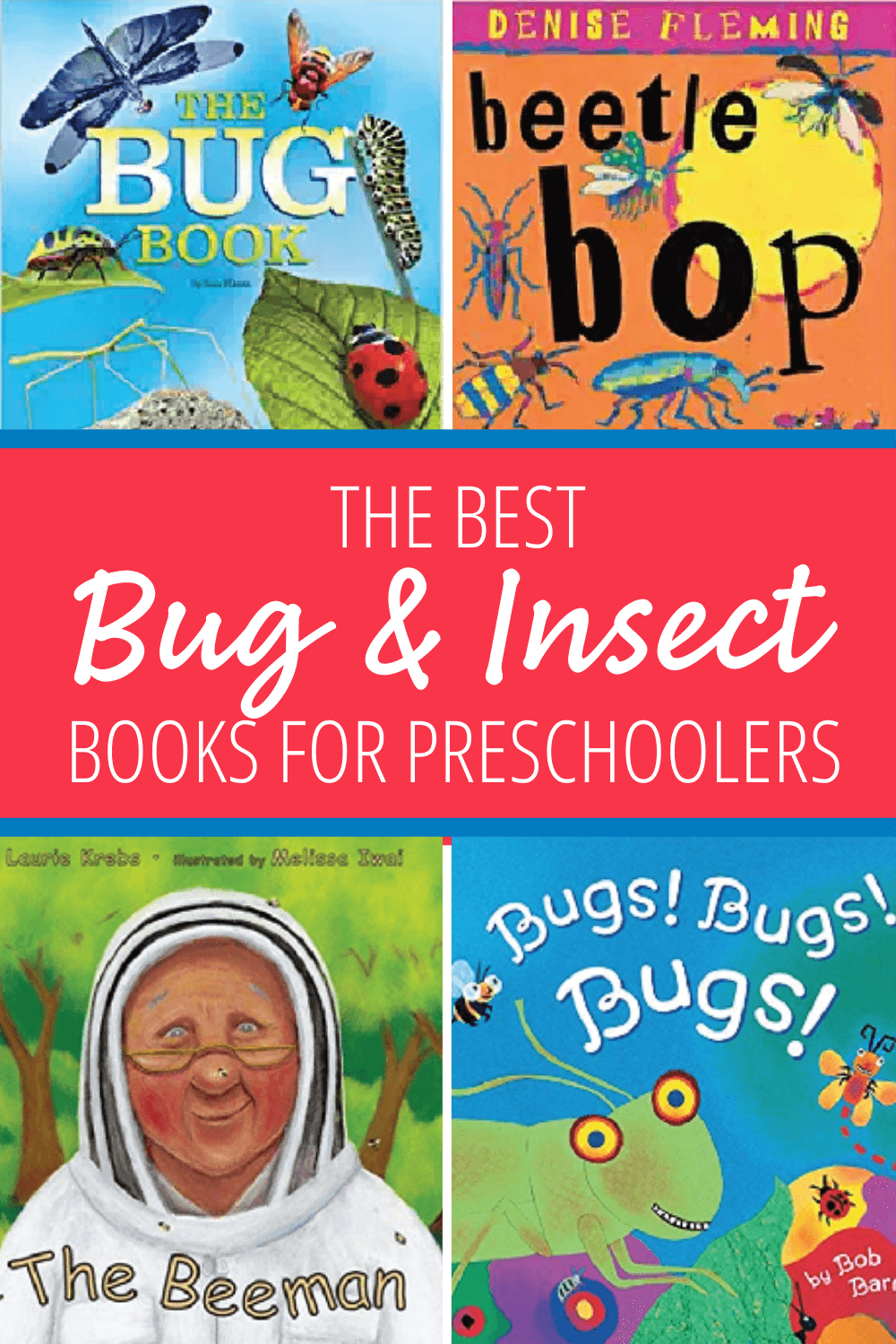 25 Of The Best Bug And Insect Books For Preschool Kids 25 Of The Best Bug And Insect Books For Preschool Kids