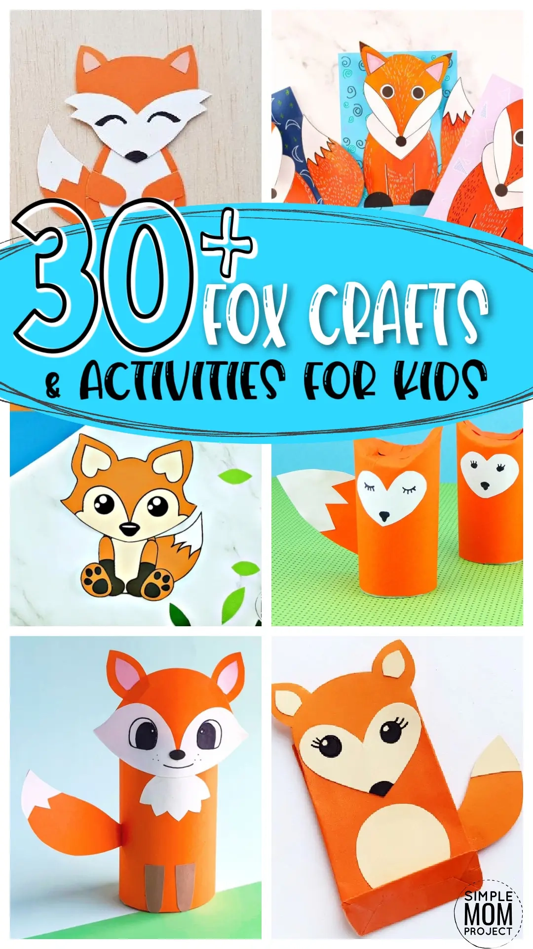 30 Fun And Easy Fox Printable Craft Ideas For Kids Simple Mom Project
