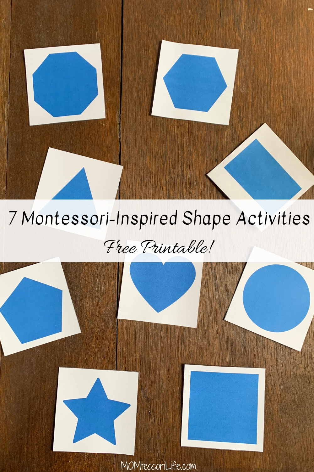 7 Montessori Inspired Shape Activities Free Printable MOMtessori Life