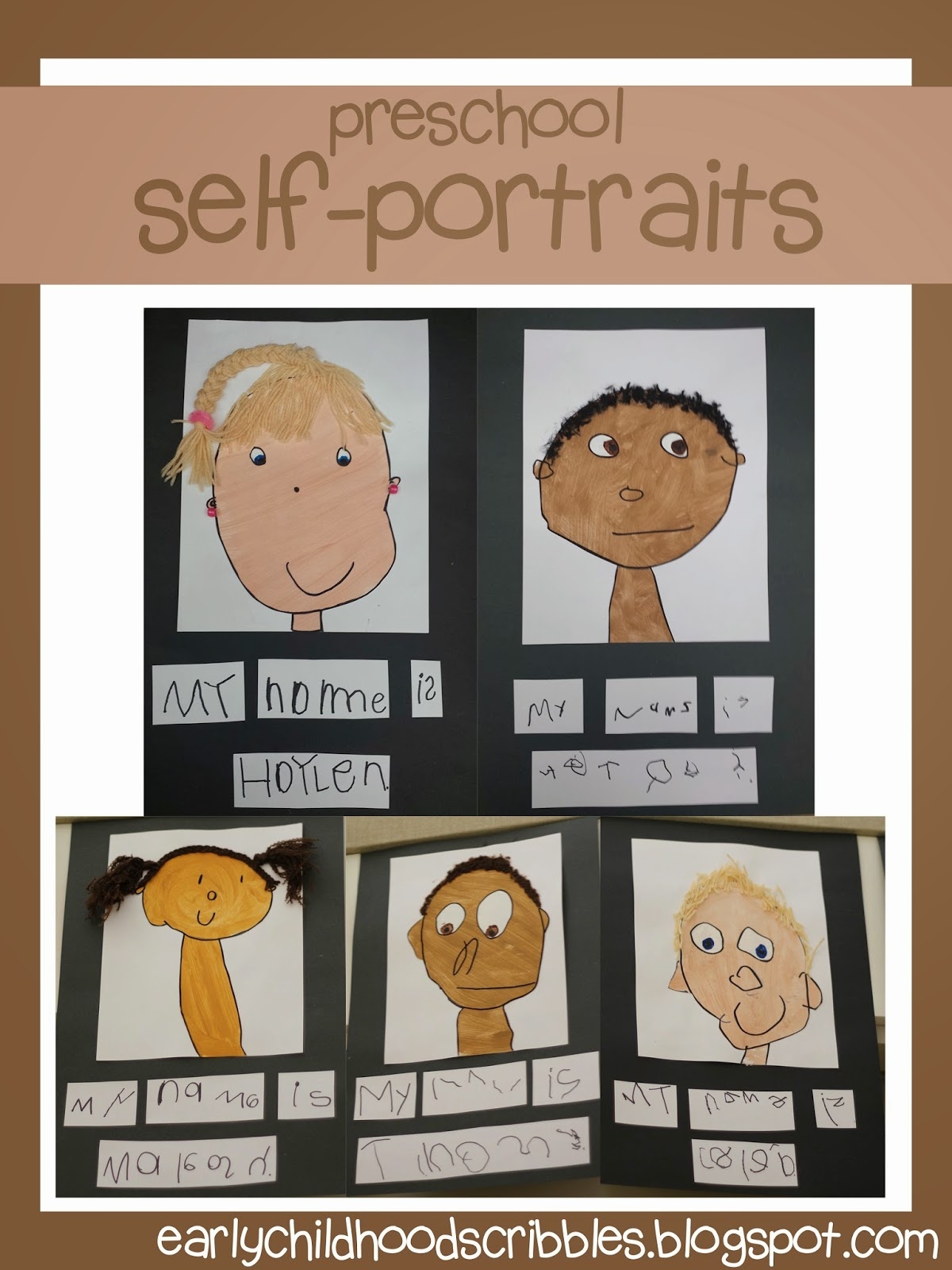 Early Childhood Scribbles Preschool Self Portraits Early Childhood Scribbles Preschool Self Portraits