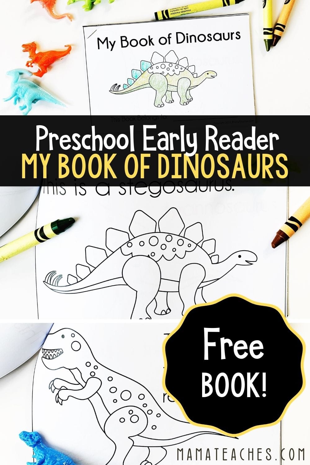 Early Reader My Book Of Dinosaurs Mama Teaches