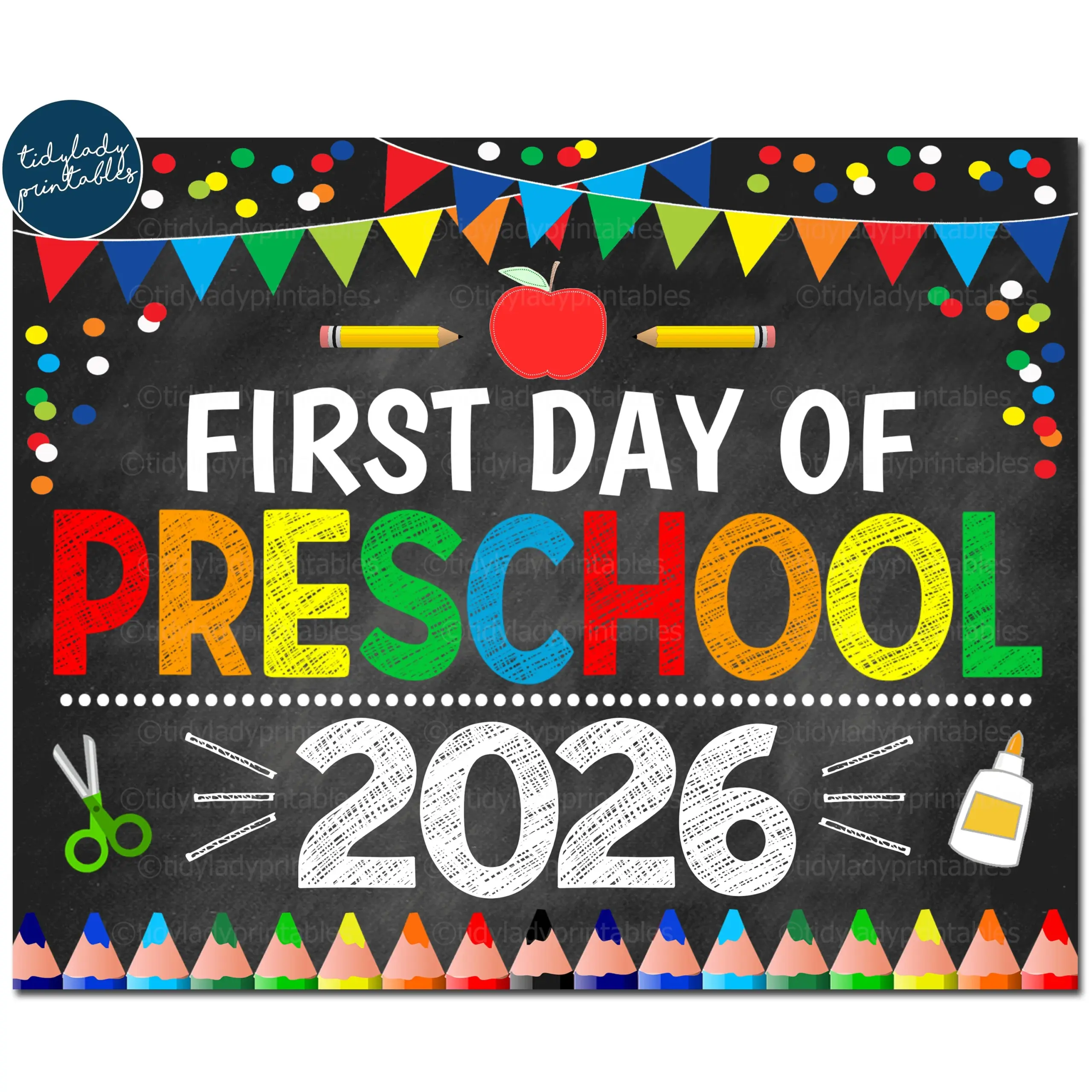 First Day Of Preschool 2026 School Sign TidyLady Printables