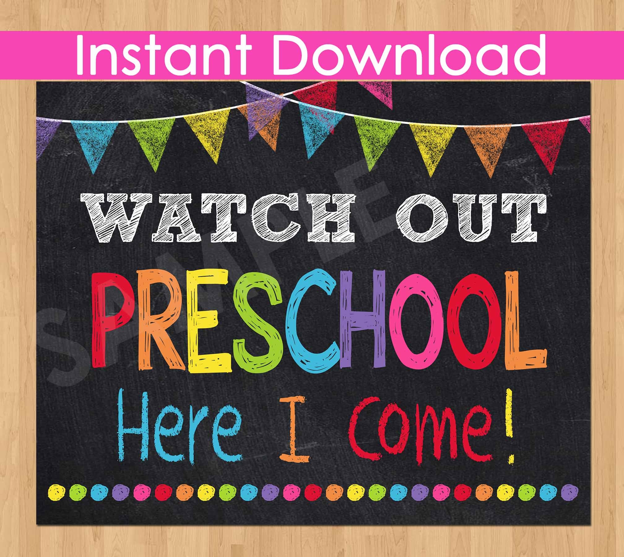 First Day Of Preschool Sign INSTANT DOWNLOAD Watch Out Preschool Here Kids Party Printables Invitations Chalkboard Signs Party Supplies