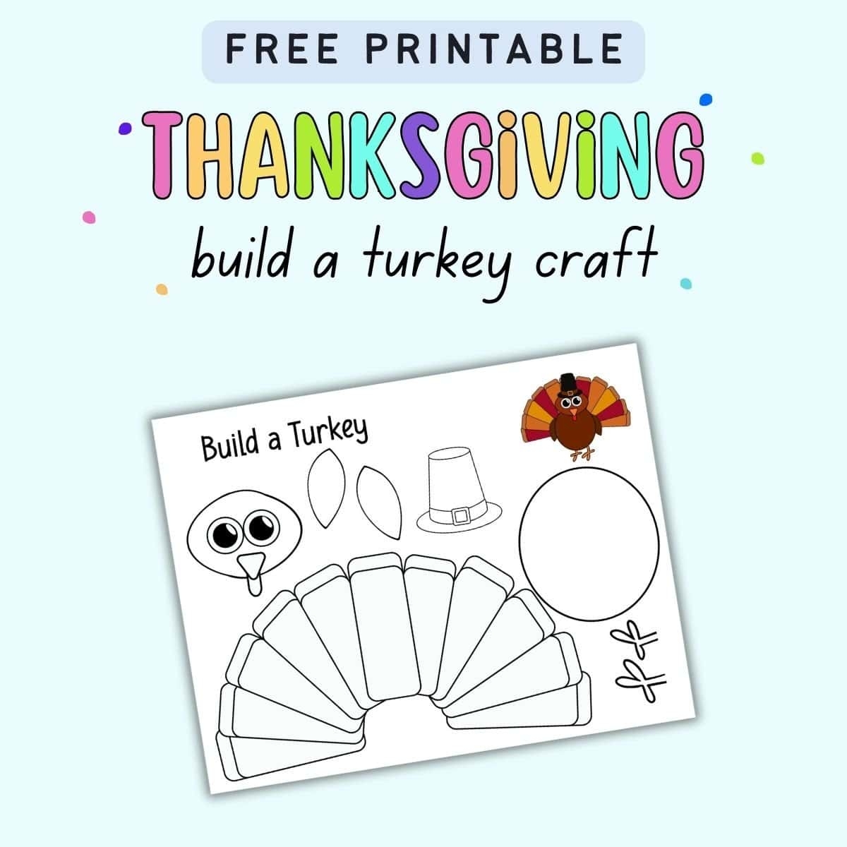 Free Build A Turkey Printable The Artisan Life Free Build A Turkey Printable The Artisan Life