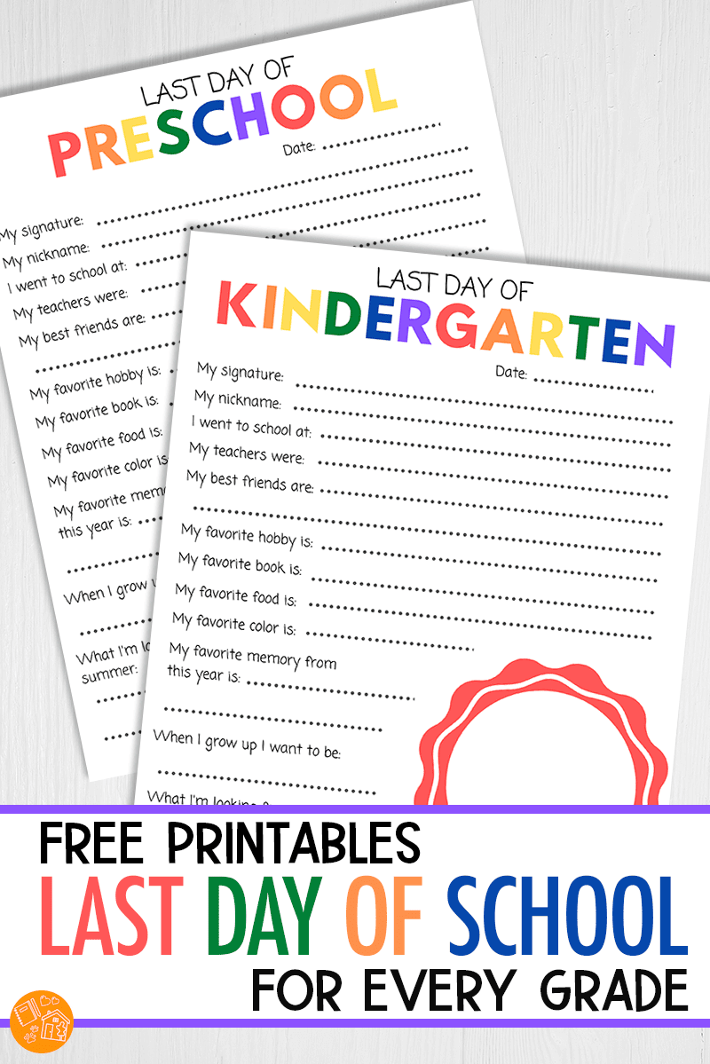 Free Last Day Of School Printables For Every Grade Sunny Day Family Free Last Day Of School Printables For Every Grade Sunny Day Family