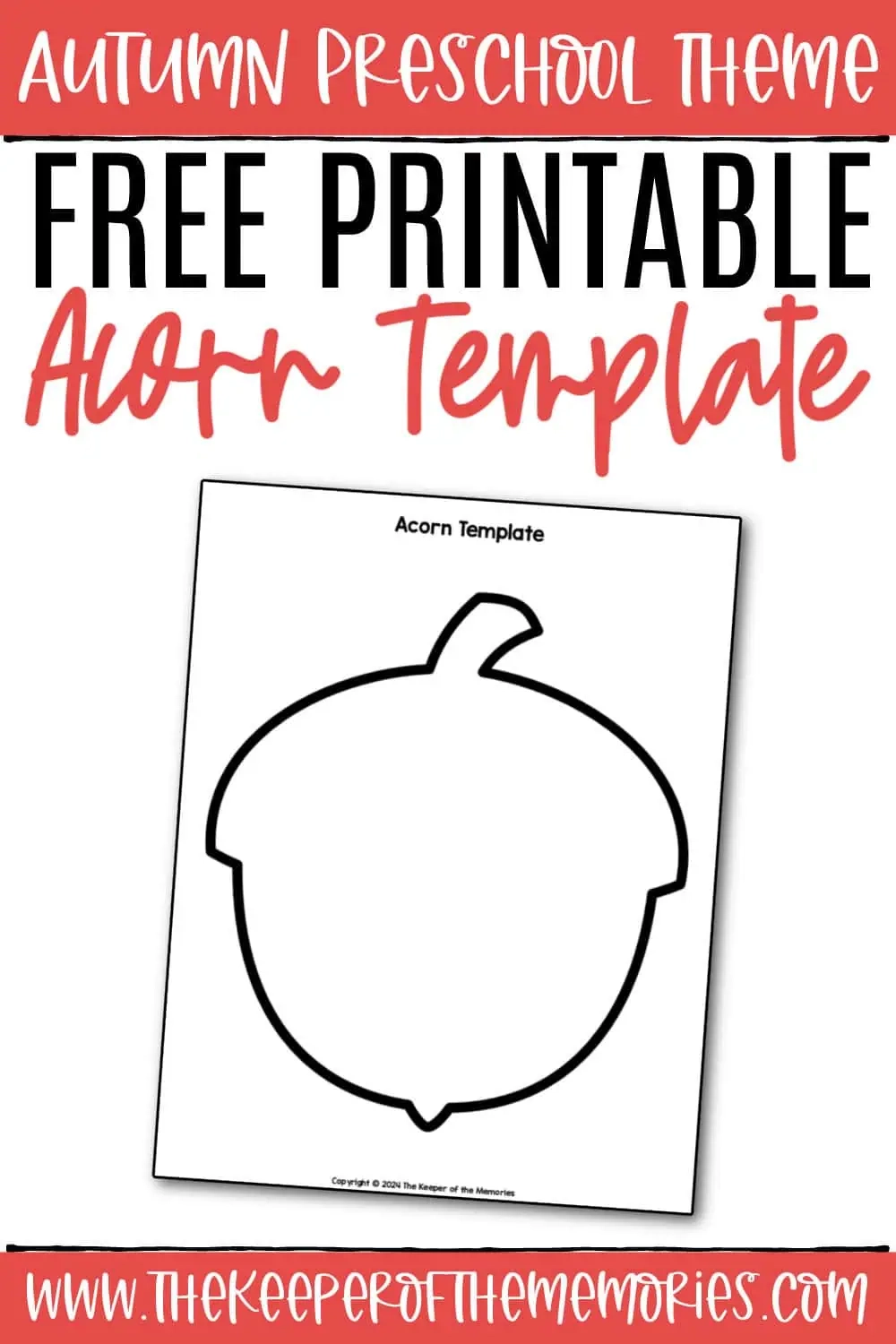 Free Printable Acorn Template The Keeper Of The Memories Free Printable Acorn Template The Keeper Of The Memories