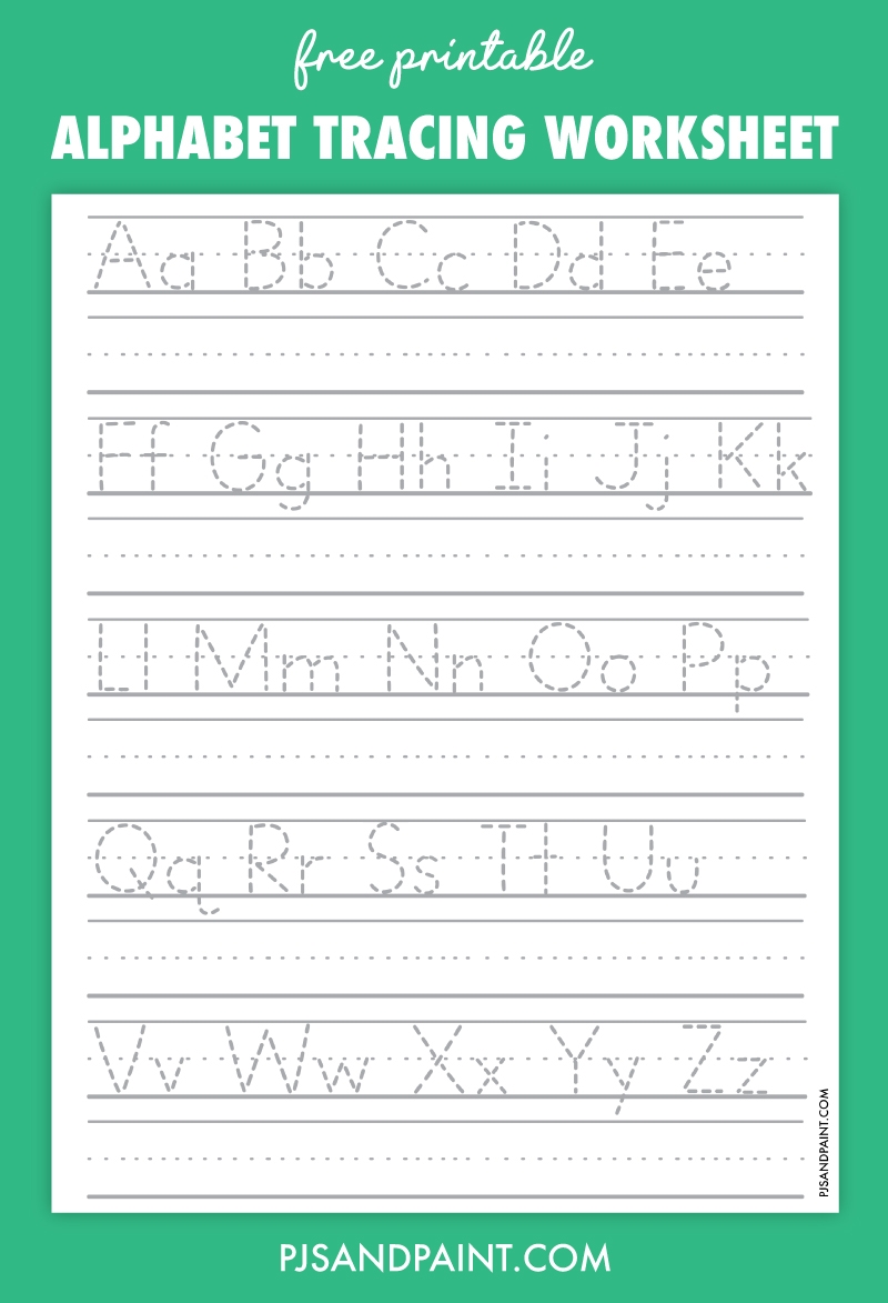 Free Printable Alphabet Tracing Worksheet Pjs And Paint
