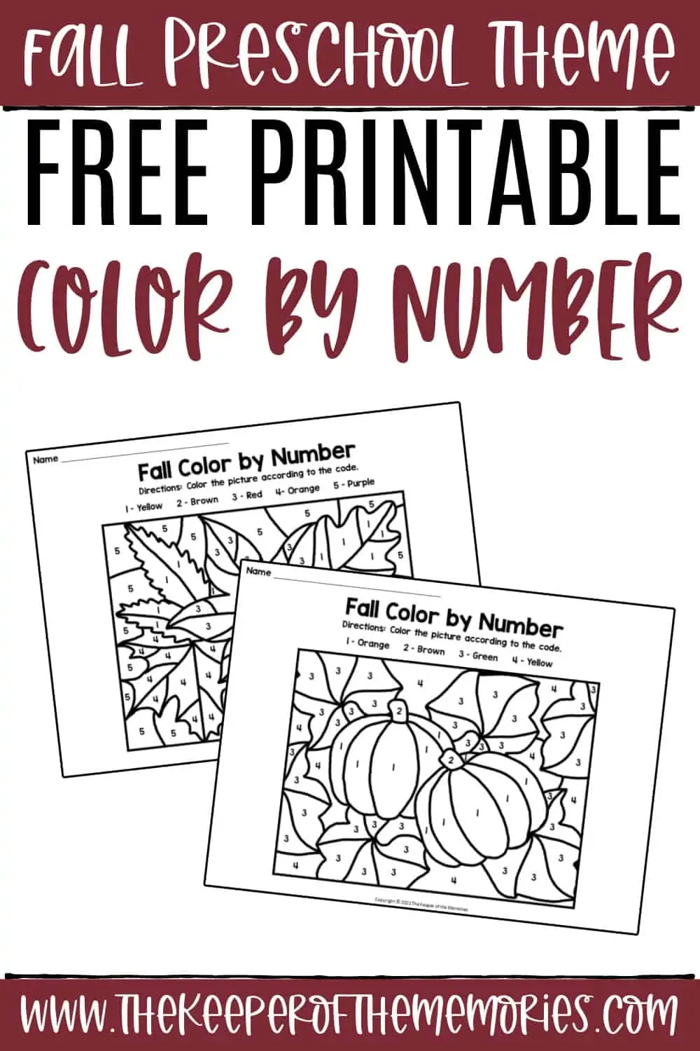 Free Printable Fall Color By Number Preschool Worksheets The Keeper Of The Memories