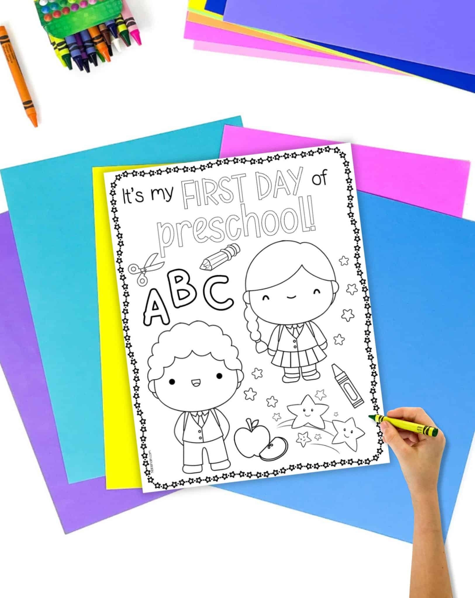Free Printable First Day Of Preschool Coloring Page The Artisan Life Free Printable First Day Of Preschool Coloring Page The Artisan Life