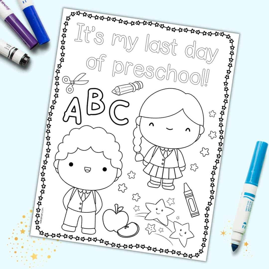 Free Printable Last Day Of Preschool Coloring Page The Artisan Life