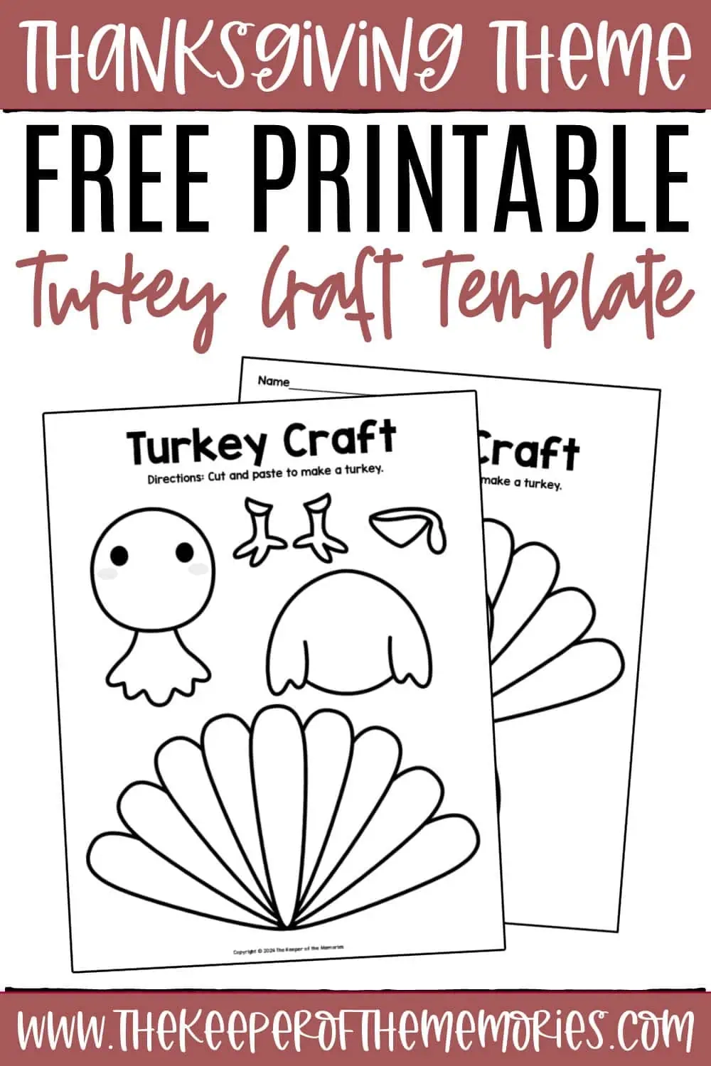 Free Printable Turkey Craft The Keeper Of The Memories Free Printable Turkey Craft The Keeper Of The Memories