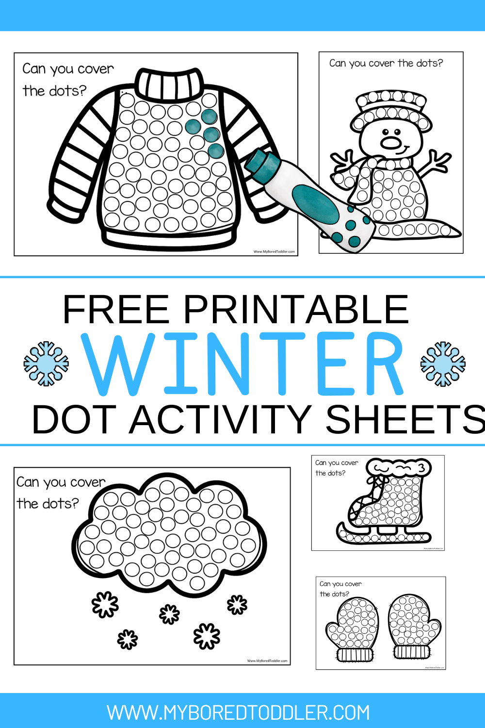 Free Printable Winter Dot Activity Sheets Pinterest My Bored Toddler