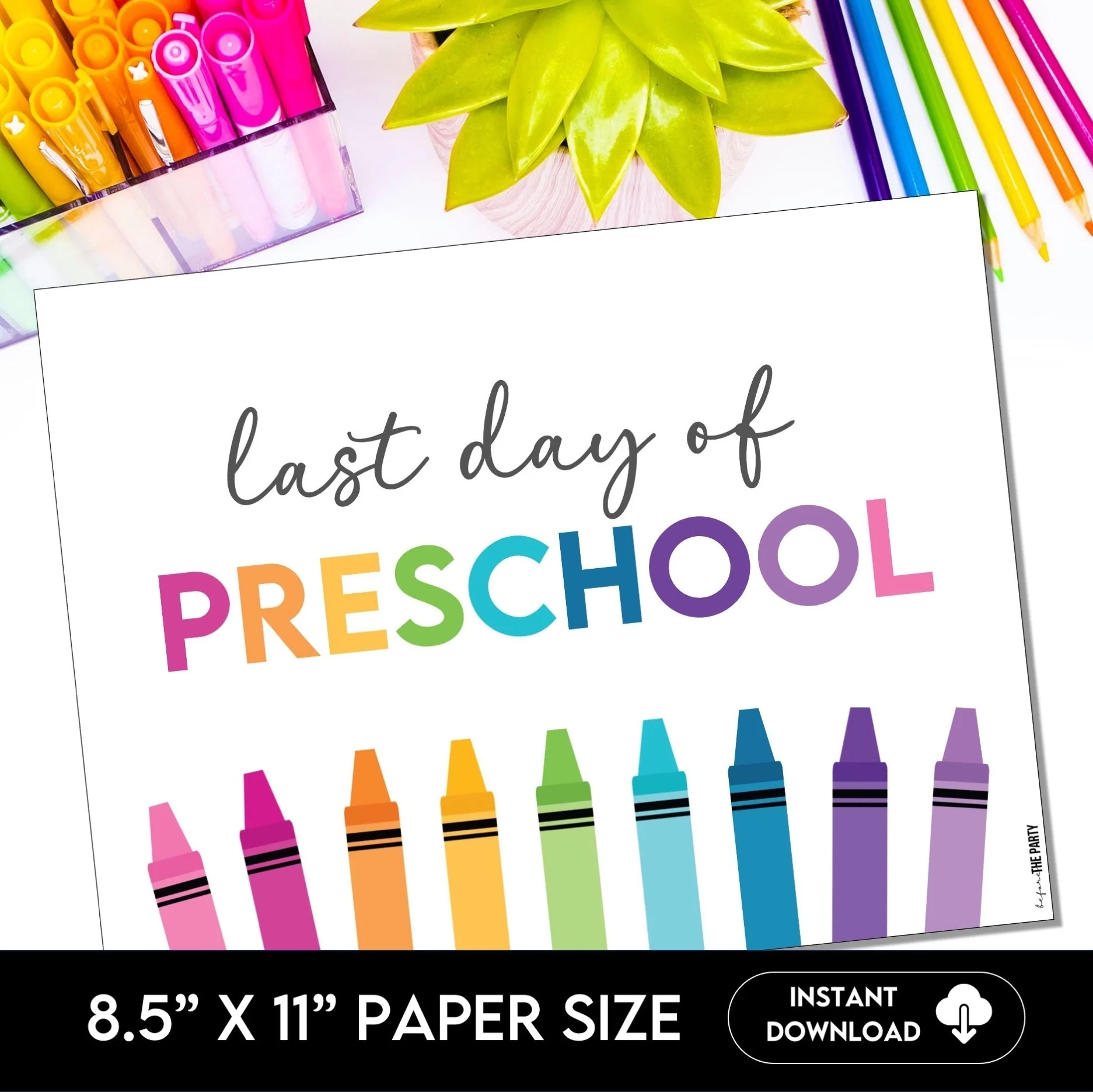 Last Day Of Preschool Sign End Of The Year Photo Sign