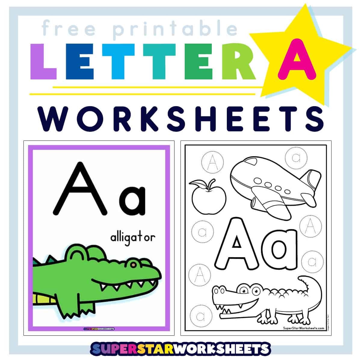 Letter A Worksheets Superstar Worksheets