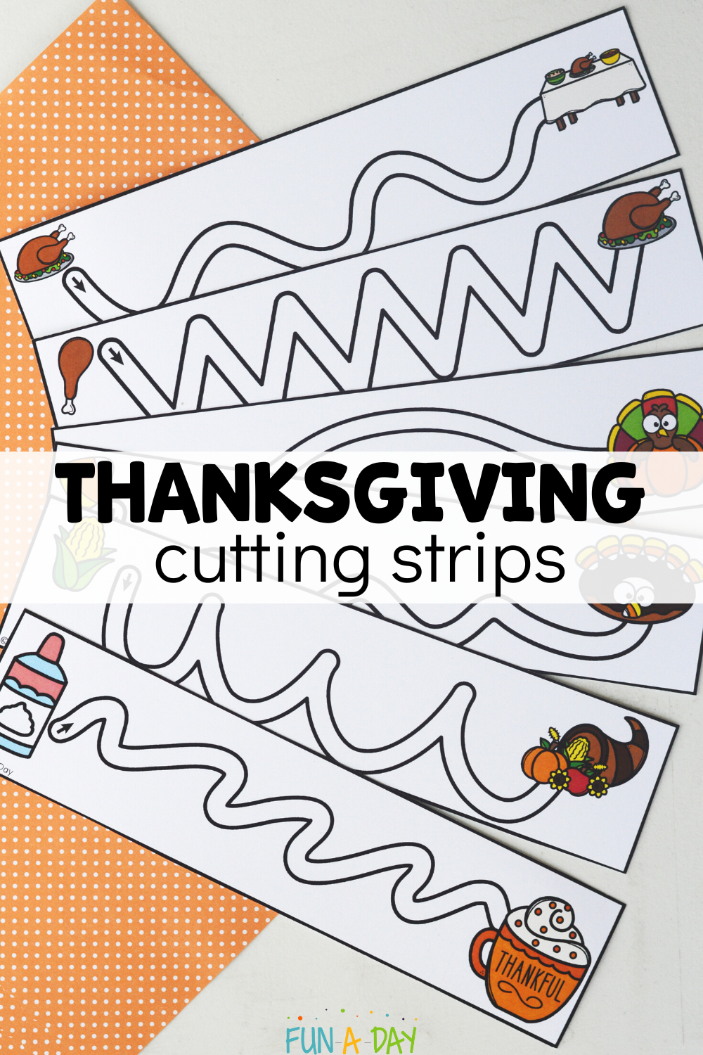 Thanksgiving Cutting Strips For Fine Motor Practice Fun A Day 