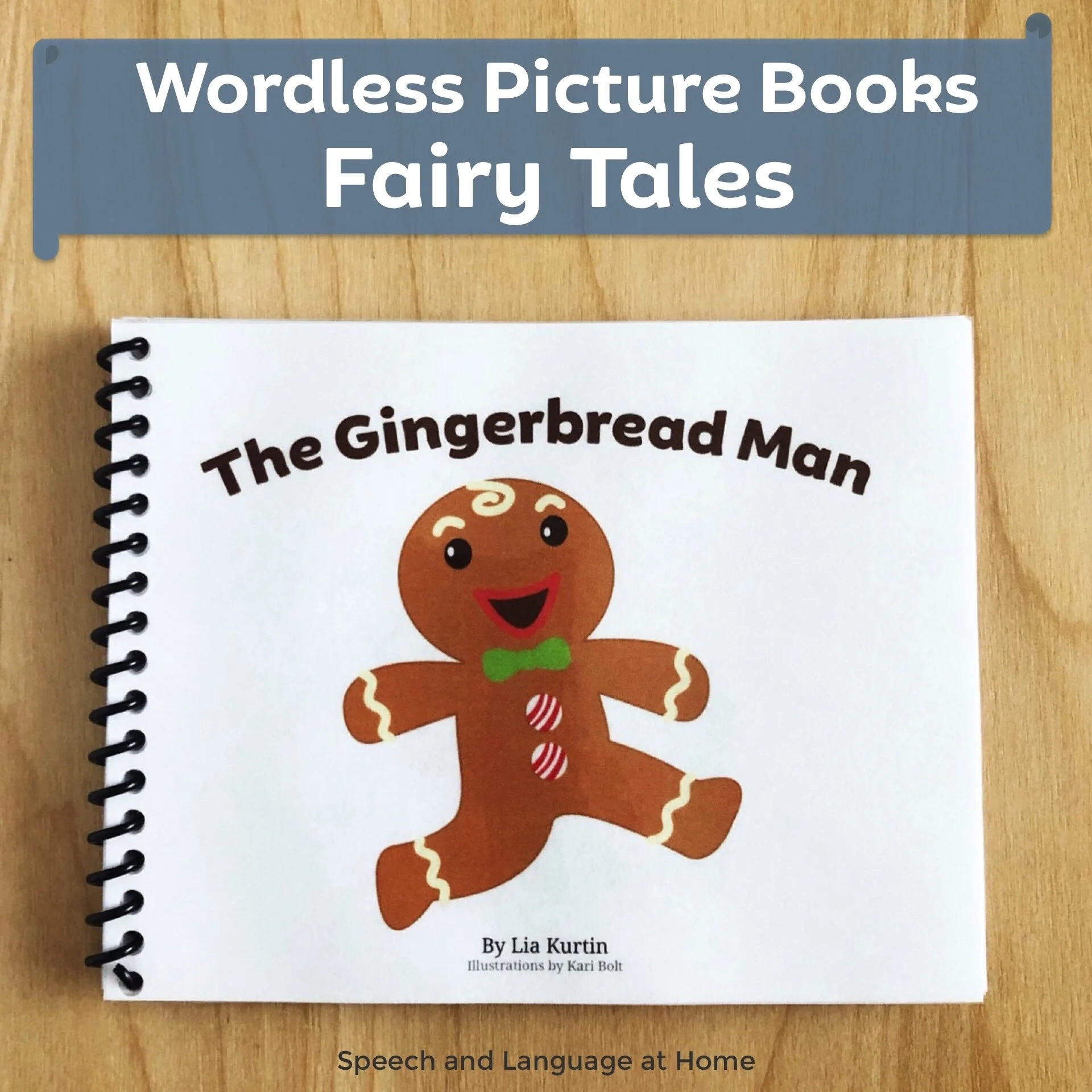 The Gingerbread Man Wordless Picture Book Speech Activities For Preschoolers SLP