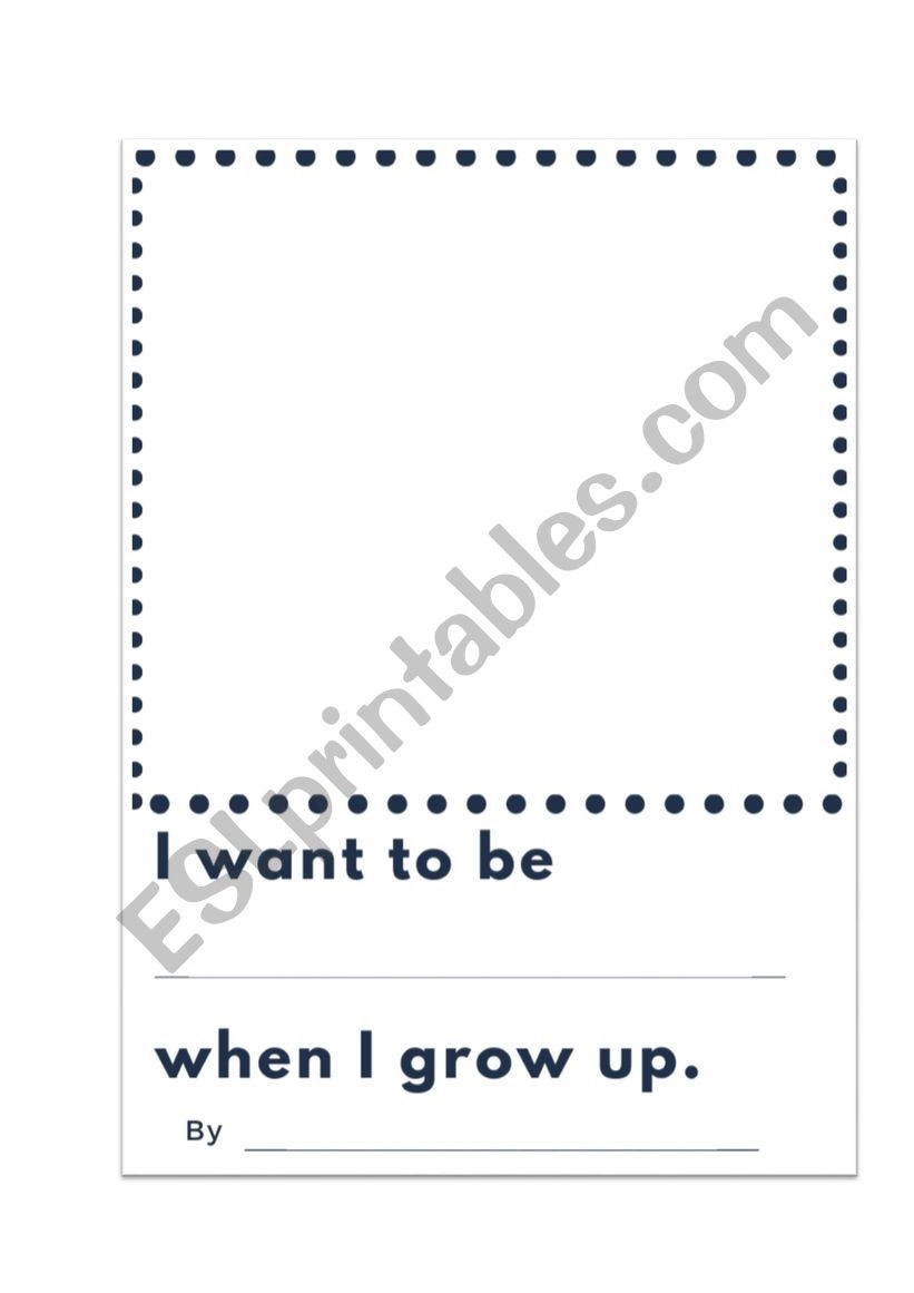 When I Grow Up I Want To Be A Preschool Worksheets And Worksheets Library